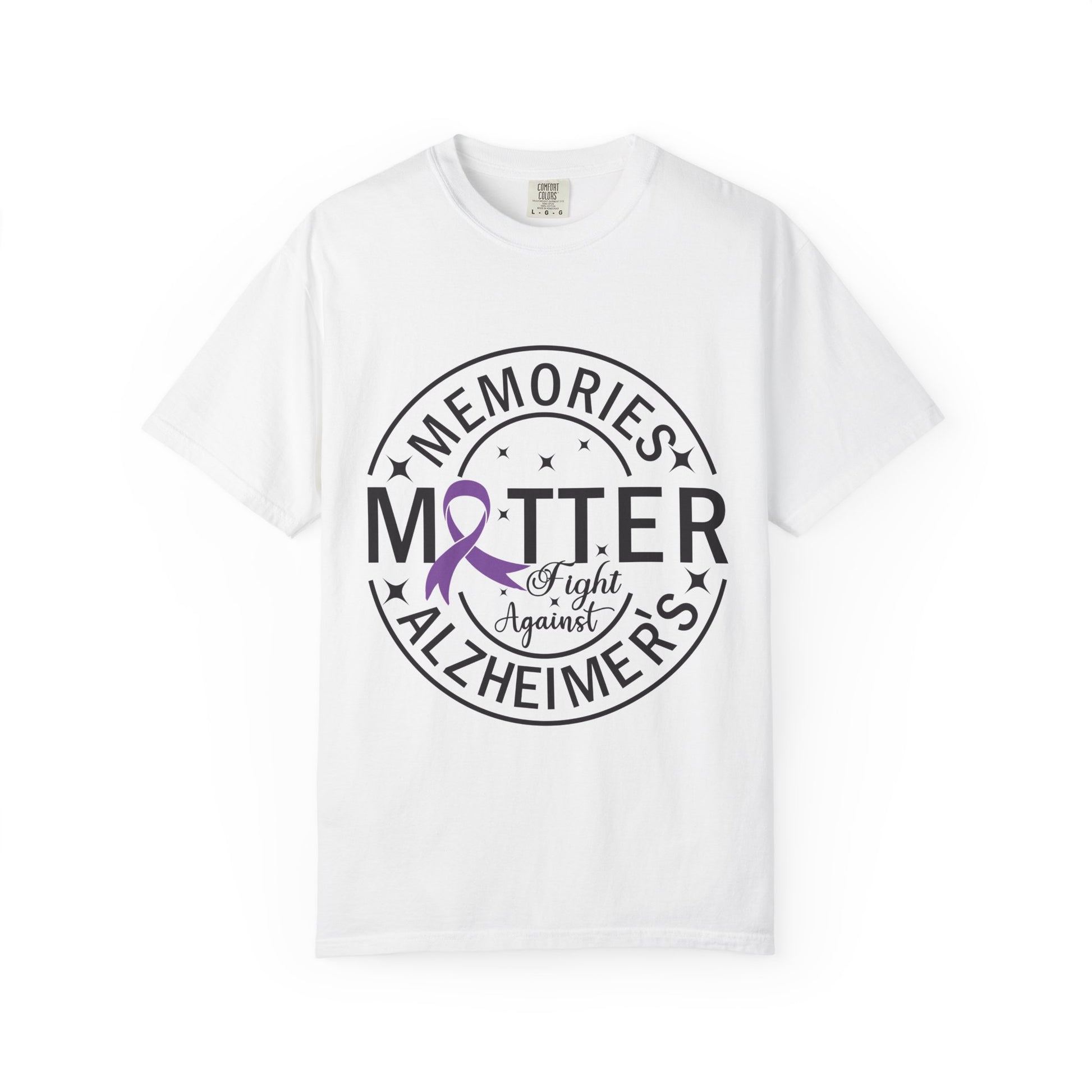 Memories Matter Unisex Garment-Dyed T-shirt | Alzheimer's Awareness, Gift for Caregivers, Comfort Tee, Support Tee, Remembrance Shirt