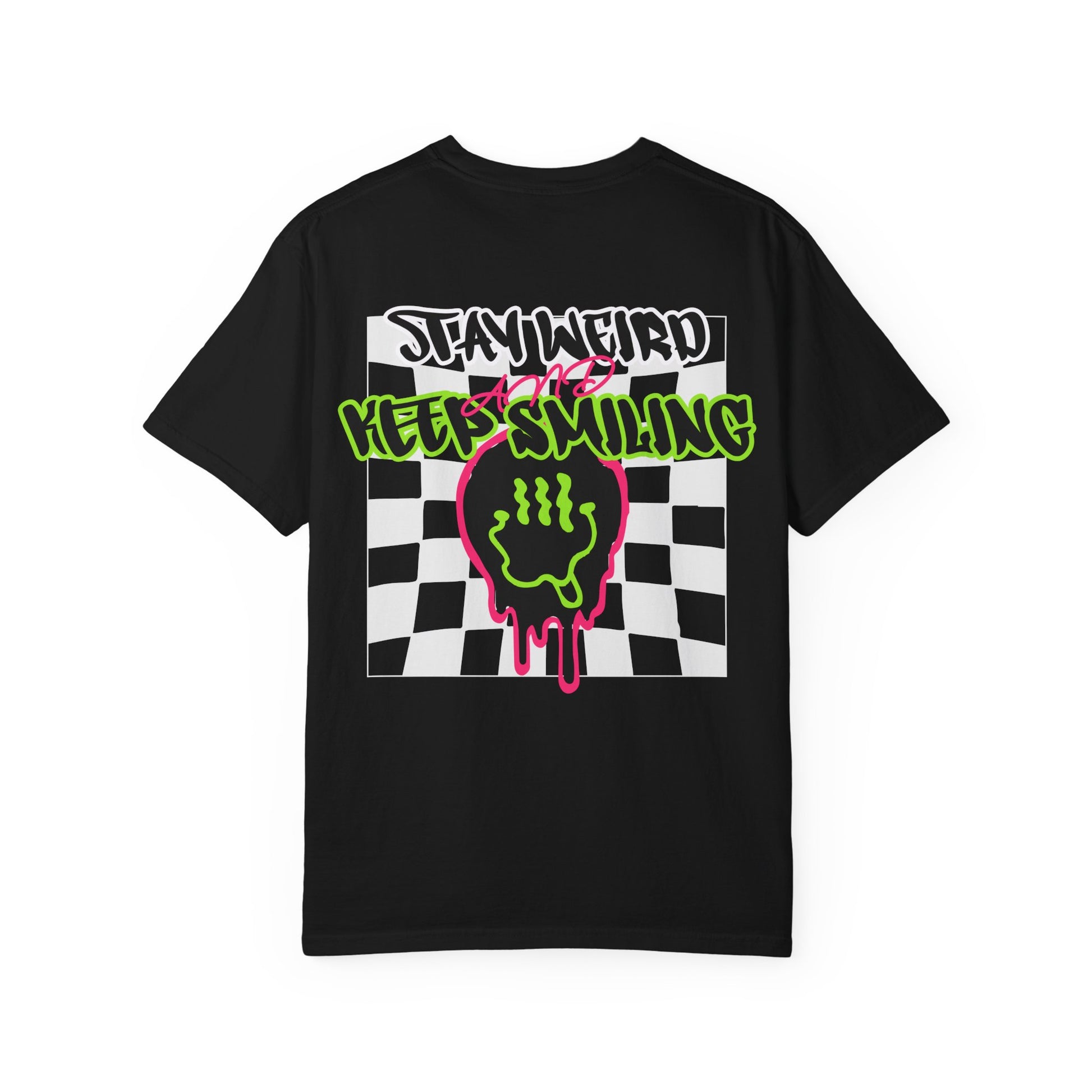 Stay Weird Keep Smiling T-shirt, Graphic Tee for Trendsetters, Unisex T-shirt, Alternative Fashion, Casual Shirt for Parties