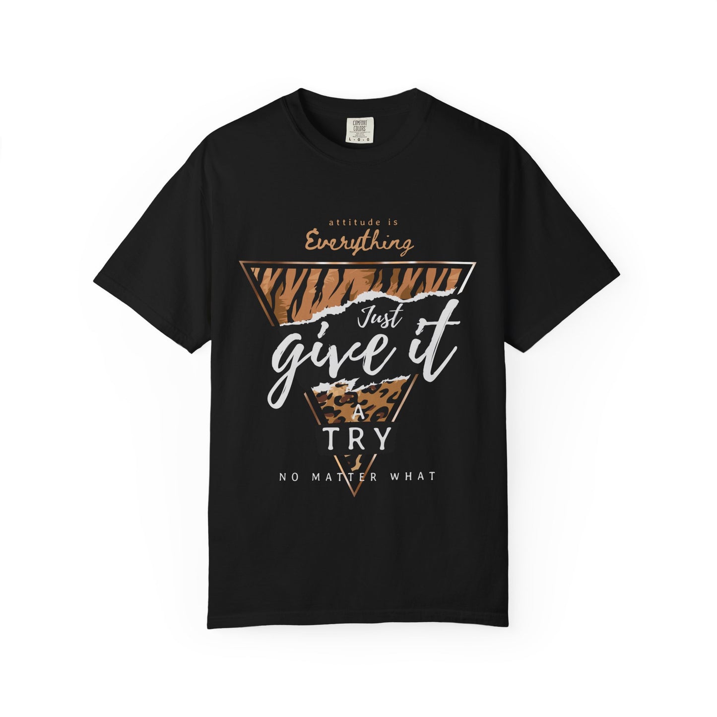 Unisex Graphic T-Shirt - Just Give It A Try, Motivational Tee, Gift for Friends, Inspirational Shirt, Casual Wear, Everyday Tee