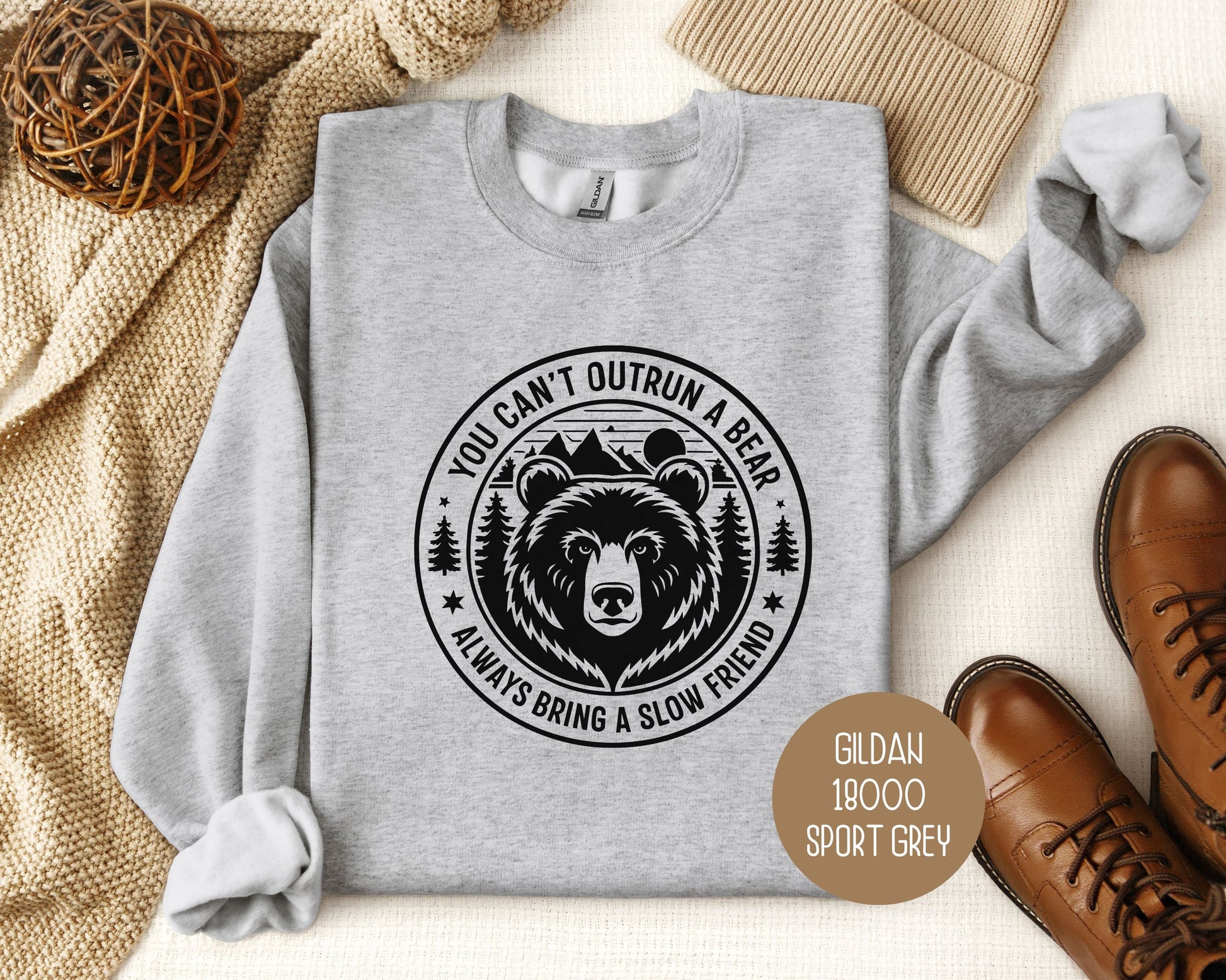 You Can't Outrun a Bear Always Bring a Slow Friend Sweatshirt-1